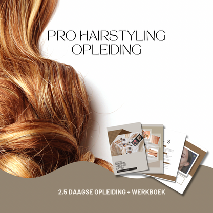 Opleiding Pro Hairstyling - maart 2025